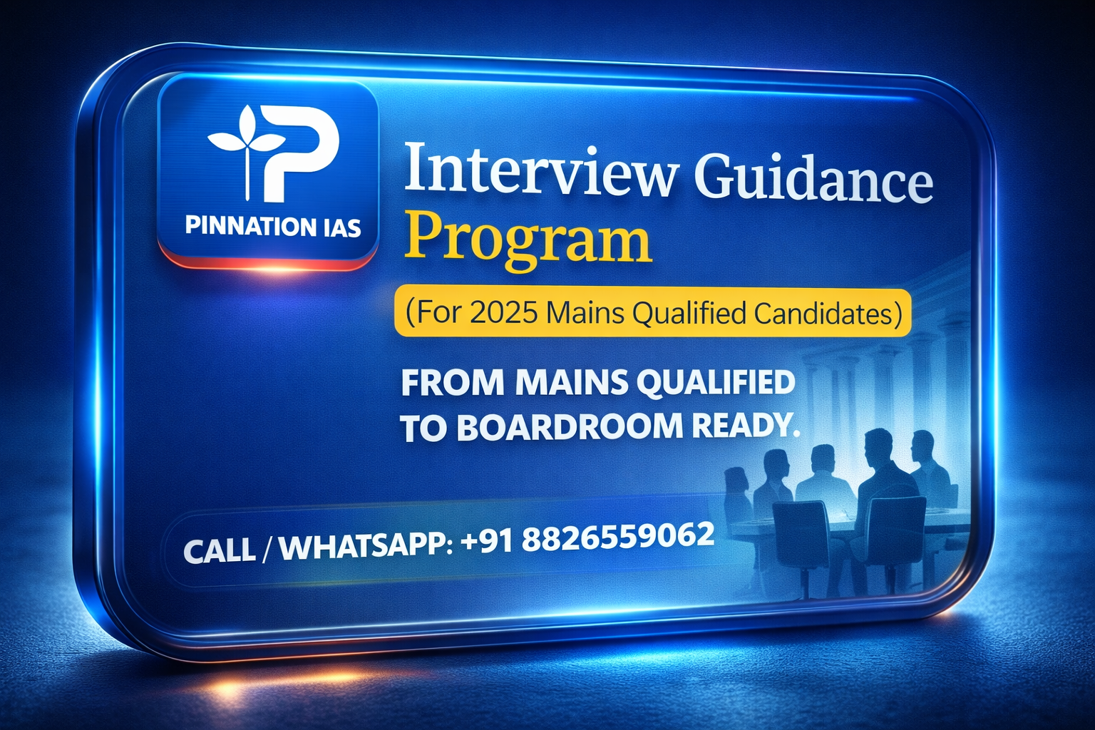 Interview Guidance Program – UPSC 2025 Mains Qualified Candidates